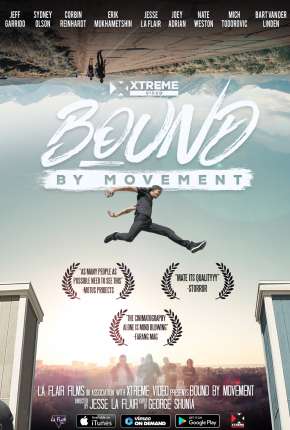 Filme Bound By Movement - Legendado Torrent