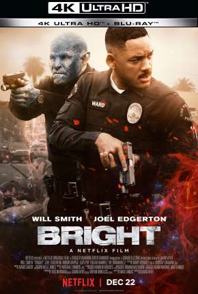 Filme Bright - 4K Torrent