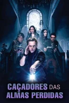 Filme Caçadores das Almas Perdidas Torrent