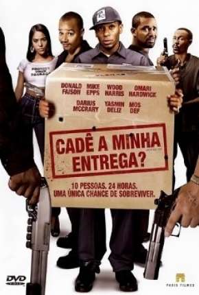 Filme Cadê a Minha Entrega? Torrent
