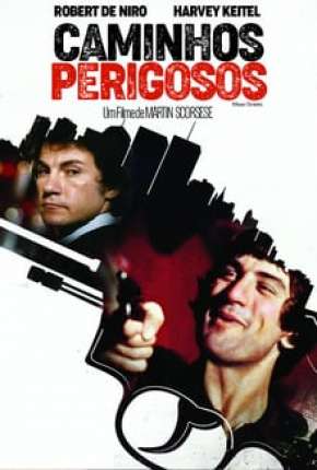 Filme Caminhos Perigosos Torrent