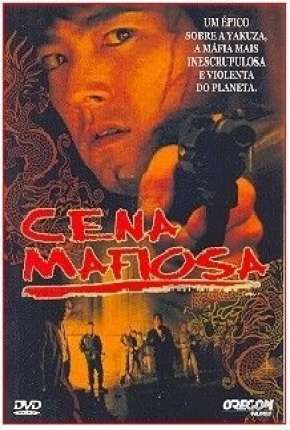 Filme Cena Mafiosa Torrent