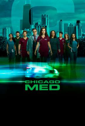 Série Chicago Med - Atendimento de Emergência Torrent