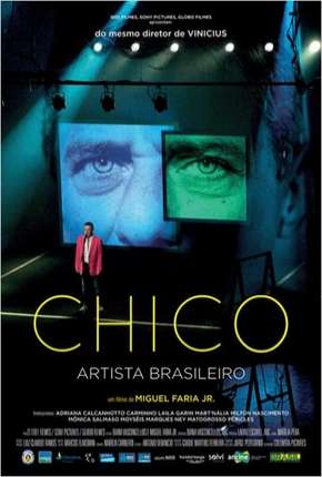 Filme Chico - Artista Brasileiro Torrent