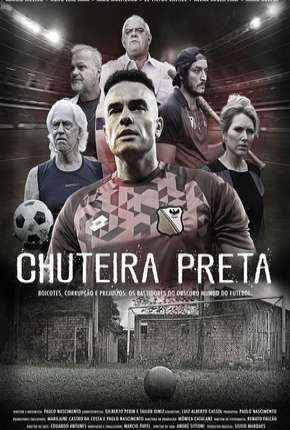 Série Chuteira Preta - 1ª Temporada Torrent