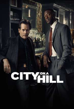 Série City on a Hill - Legendada Torrent