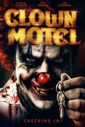 Filme Clown Motel - Spirits Arise - Legendado Torrent
