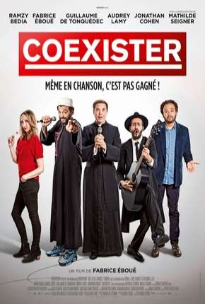 Filme Coexistir Não é Fácil Download Filme Coexistir Não é Fácil Torrent