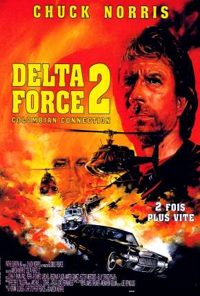 Filme Comando Delta 2 - Conexão Colômbia Torrent