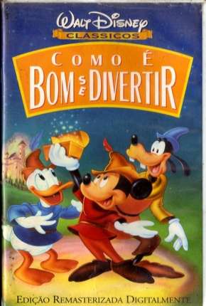 Filme Como é Bom se Divertir - Disney Torrent