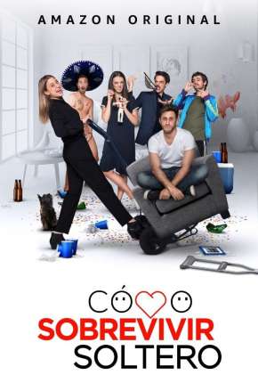 Série Como Sobreviver Solteiro - 1ª Temporada Completa Legendada Torrent
