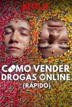 Série Como Vender Drogas Online - Rápido - 2ª Temporada Completa Torrent