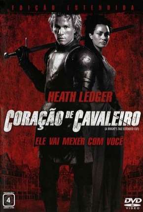 Filme Coração de Cavaleiro - A Knights Tale Torrent