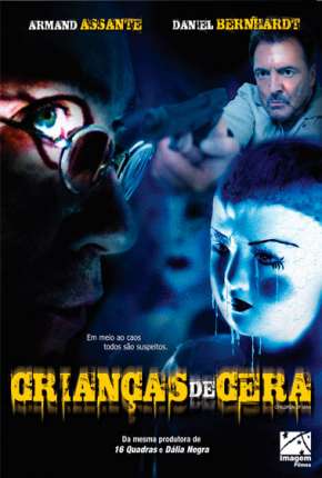 Filme Crianças de Cera Torrent
