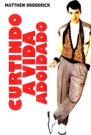 Filme Curtindo a Vida Adoidado - DVD-R Torrent