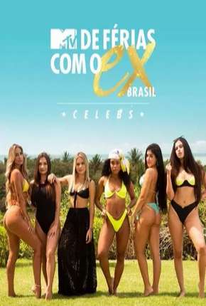 Série De Férias Com o Ex Brasil - 5ª Temporada Torrent