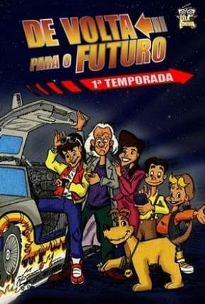 Desenho De Volta para o Futuro - Série Animada Torrent