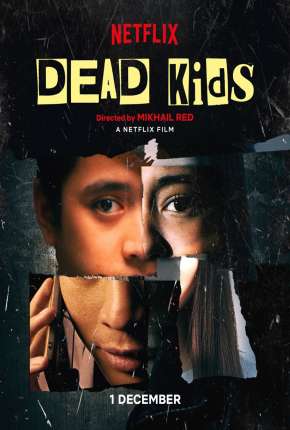 Filme Dead Kids Torrent