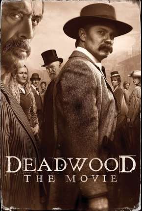 Filme Deadwood - O Filme Torrent