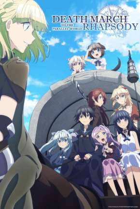 Anime Death March kara Hajimaru Isekai Kyousoukyoku - Legendado Torrent