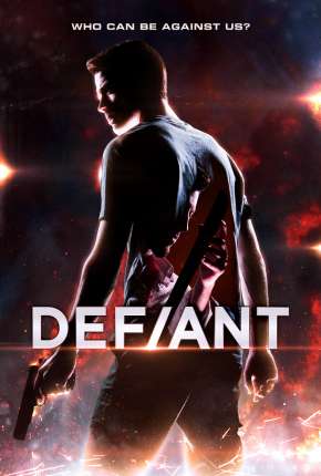 Filme Defiant - Legendado Torrent