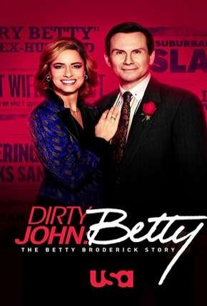 Série Dirty John - The Betty Broderick Story - 2ª Temporada Legendada Torrent