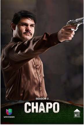 Série El Chapo - 2ª Temporada Completa Torrent