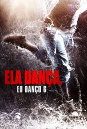 Filme Ela Dança, Eu Danço 6 Torrent