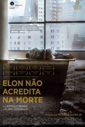 Filme Elon Não Acredita na Morte - Nacional Torrent
