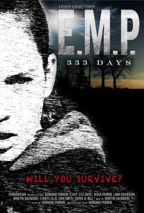Filme E.M.P. 333 Days - Legendado Torrent