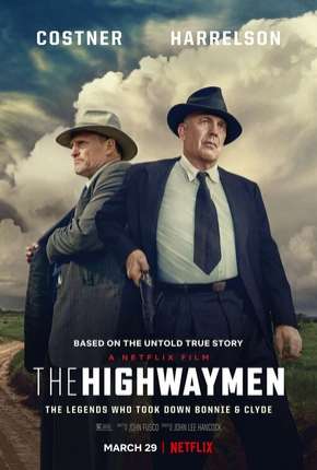 Filme Estrada Sem Lei - The Highwaymen Torrent