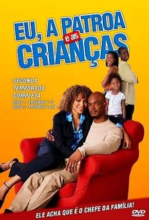 Série Eu, a Patroa e as Crianças - 2ª Temporada Torrent