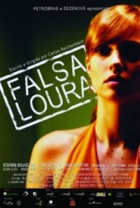 Filme Falsa Loura Torrent