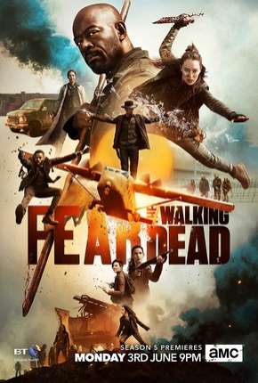 Série Fear the Walking Dead - 5ª Temporada Torrent
