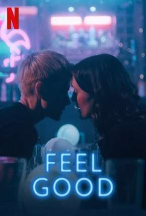 Série Feel Good - 1ª Temporada Completa Torrent