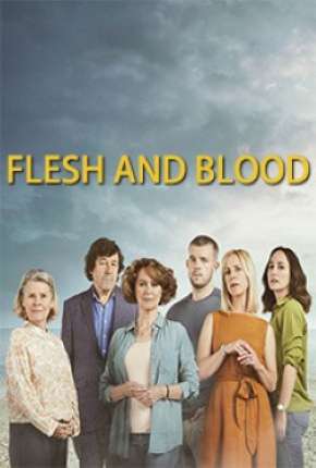 Série Flesh and Blood  - Legendada Torrent