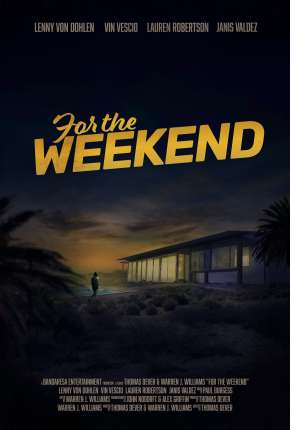 Filme For the Weekend - Legendado Torrent