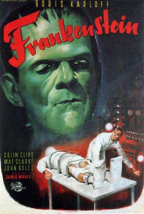 Filme Frankenstein (Clássico) Torrent