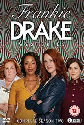 Série Frankie Drake Mysteries - 2ª Temporada Legendada Torrent