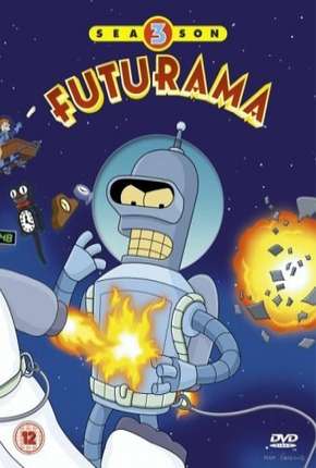 Desenho Futurama - 3ª Temporada Download Desenho Futurama - 3ª Temporada Torrent