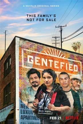 Série Gentefied - 1ª Temporada Completa Torrent