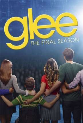 Série Glee - 6ª Temporada Torrent