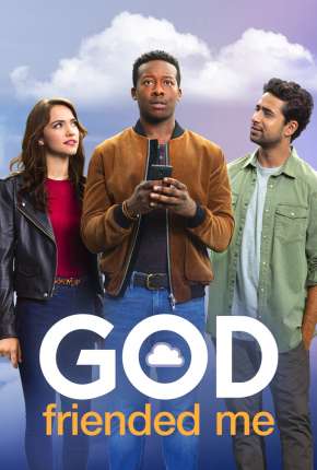 Série God Friended Me - Deus Me Adicionou 2ª Temporada Legendada Torrent