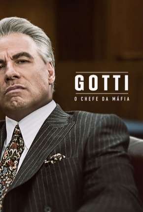 Filme Gotti - O Chefe da Máfia Torrent