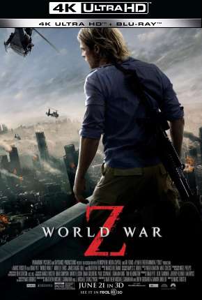 Filme Guerra Mundial Z - 4K Torrent