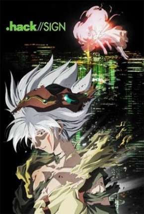Anime .hack//SIGN Torrent