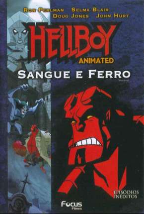 Filme Hellboy - Sangue e Ferro Torrent