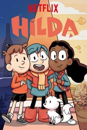 Desenho Hilda - 1ª Temporada Completa Download Desenho Hilda - 1ª Temporada Completa Torrent