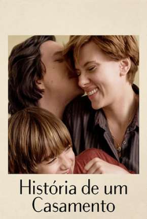 Filme História de um Casamento - Marriage Story Torrent