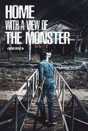 Filme Home with a View of the Monster  - Legendado Torrent